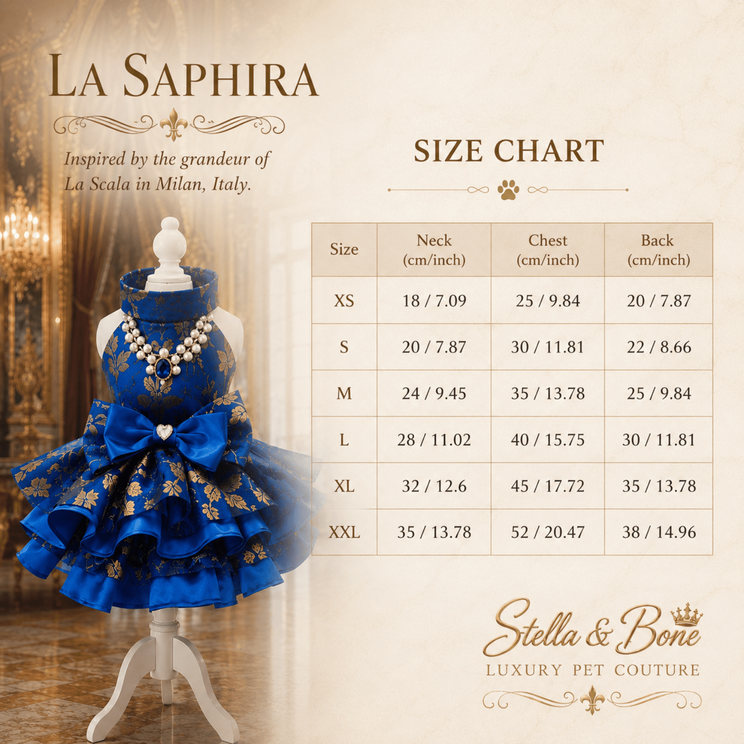 Size chart for La Saphira XS through XXL and custom available for an additional cost